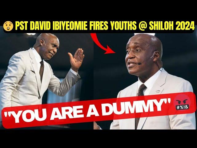 "YOU ARE JUST A HANDSOME DUMMY" PASTOR DAVID IBIYEOMIE FIRES YOUTHS @ SHILOH 2024