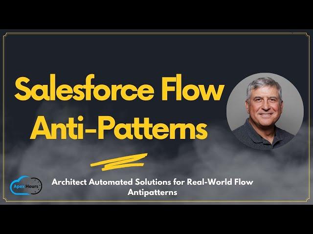 Salesforce Flow Anti-Patterns | Salesforce Flow Best practices in 2024