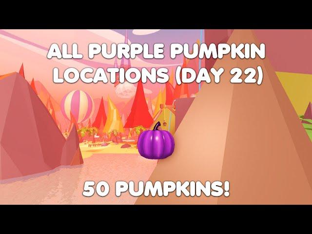 ALL PURPLE PUMPKIN LOCATIONS DAY 22 (50 PUMPKINS) in Adopt me!