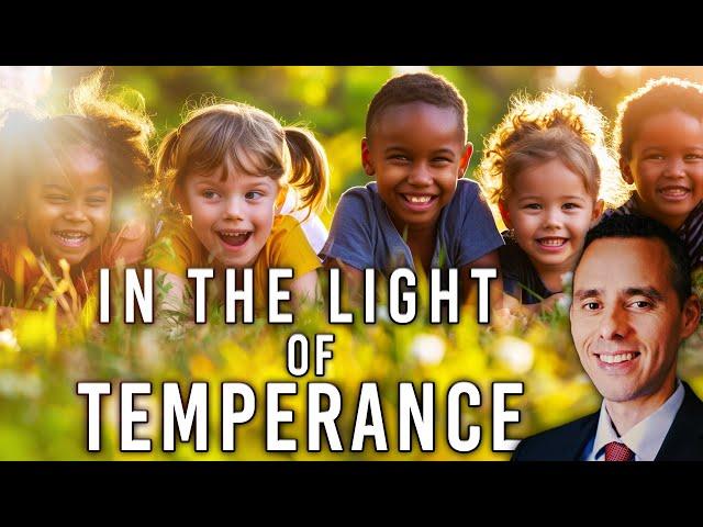 In the Light of Temperance - Ron Meinhardt