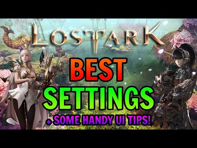 Best Settings For Lost Ark Western Launch! Plus Some Handy UI Tips!