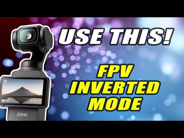 You WON'T BELIEVE How Easy Close Up Shots Are with Inverted FPV Mode on Pocket 3!