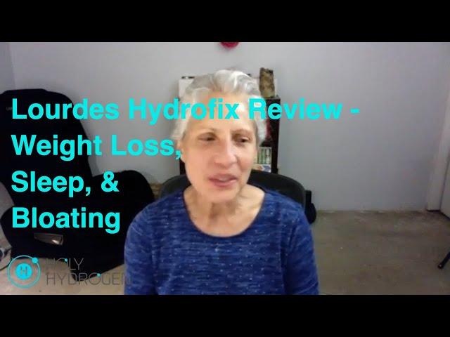 Lourdes Hydrofix Review - Gut Health, Sleep, and Weight Management