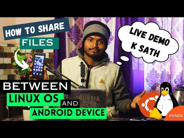 How to Share Files Between Linux Ubuntu/Mint and Android Devices | Step By Step Explanationin Hindi