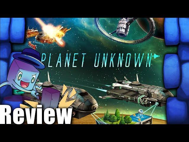 Planet Unknown Review - with Tom Vasel