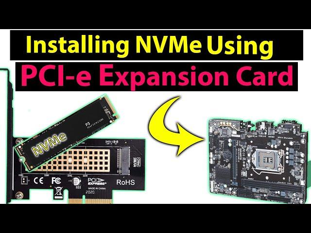 PCI express to NVMe adapter - Install NVMe Using PCI Express card in desktop - Make your PC Faster