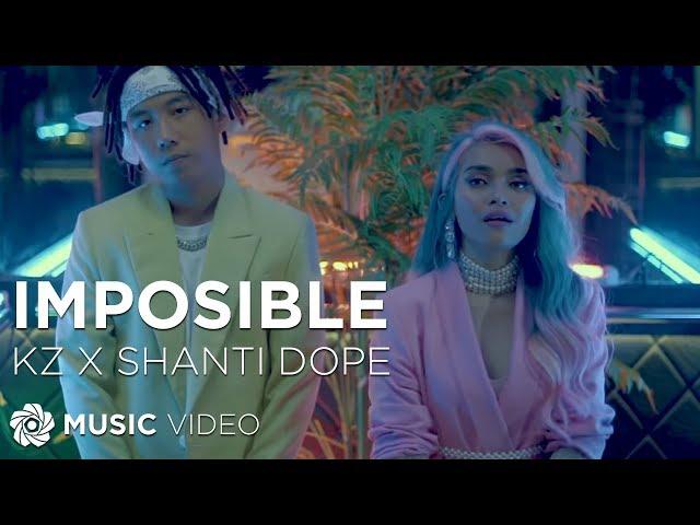 KZ x Shanti Dope - Imposible (Music Video)