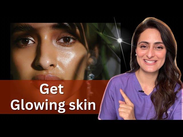 How to get glowing skin | products to use | Dermatologist suggests