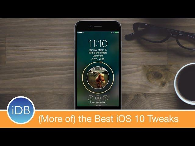 (Even More of) The Best Jailbreak Tweaks for iOS 10