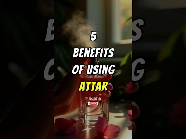 Benefits of using attar #shorts #islam #muslim #islamicvideo