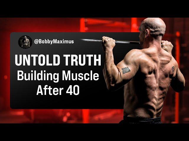 3 Things Nobody Tells You About Building Muscle After 40