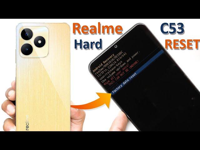 How To Realme C53 Hard Reset/Remove Screen Lock | Realme RMX3760 Wipe Data/Pattern Unlock Without Pc