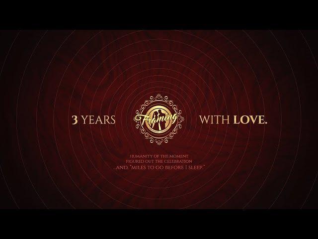 3 YEARS WITH LOVE | FRAMING : THE MEMORY CREATOR