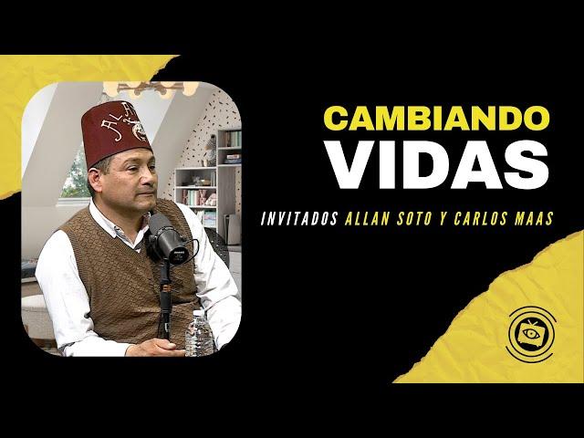 CAMBIANDO VIDAS | CARLOS MAAS