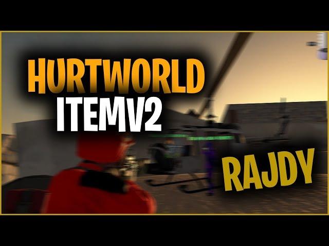 #8 HURTWORLD ItemV2 | PIKAMY? WORTH! 