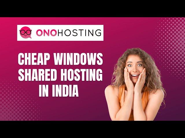 Cheap Windows Shared Hosting in India