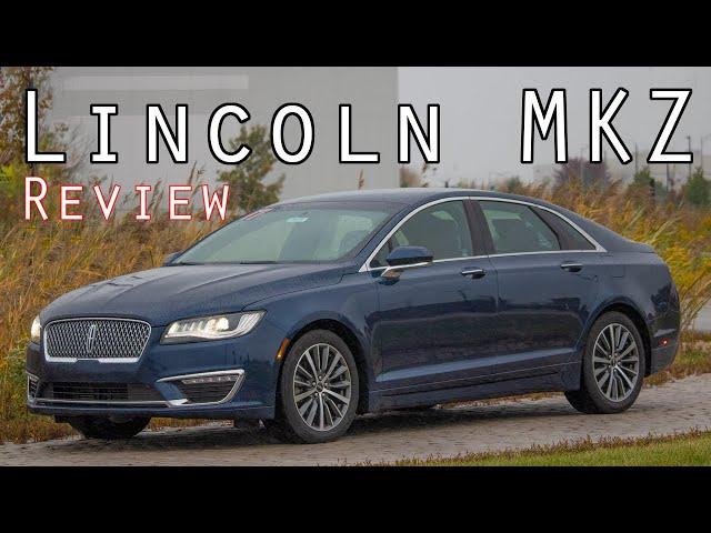 2017 Lincoln MKZ Premiere Review - Spend The Extra Money