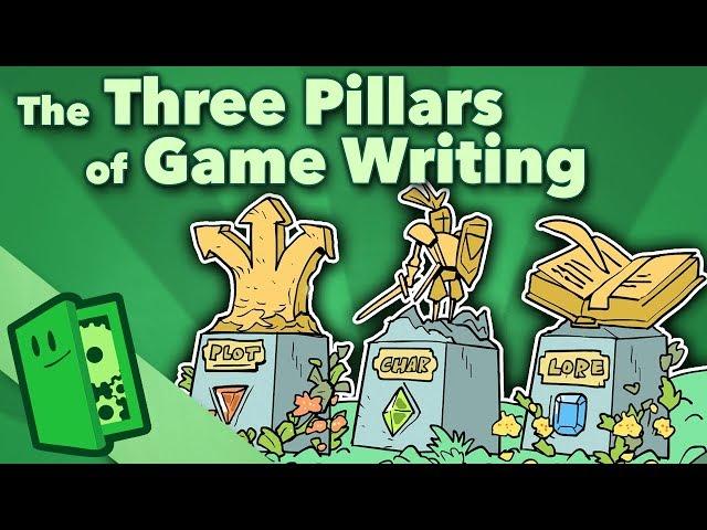 The Three Pillars of Game Writing - Plot, Character, Lore - Extra Credits