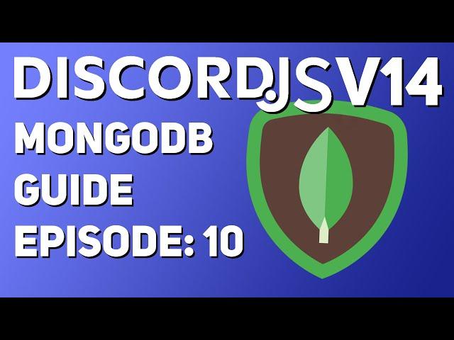 [NEW] MongoDB GUIDE || Discord.JS v14