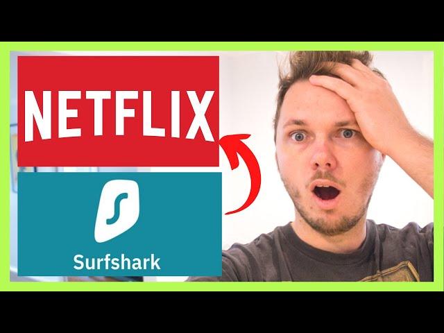 How To Use Surfshark With Netflix!  [Step-By-Step Guide For Unblocking Netflix] 