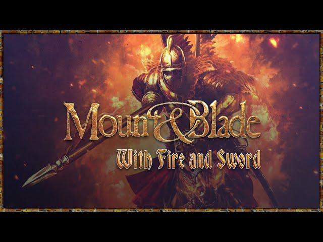 Похождения суетолога в восточной Европе 17 века или Mount & Blade Огнём и мечом