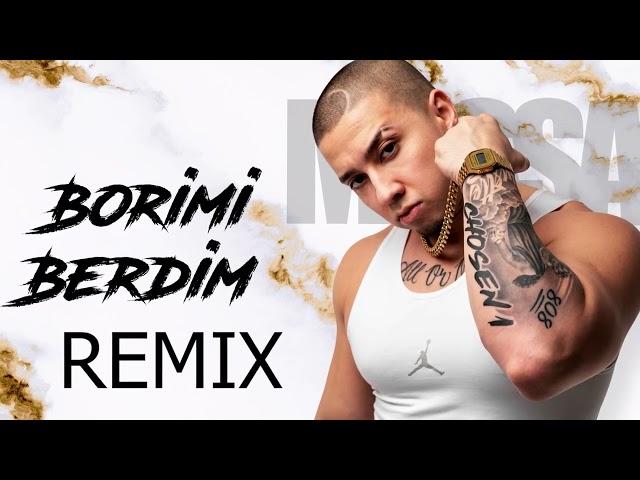 MASSA - BORIMI BERDIM (REMIX VERSION)