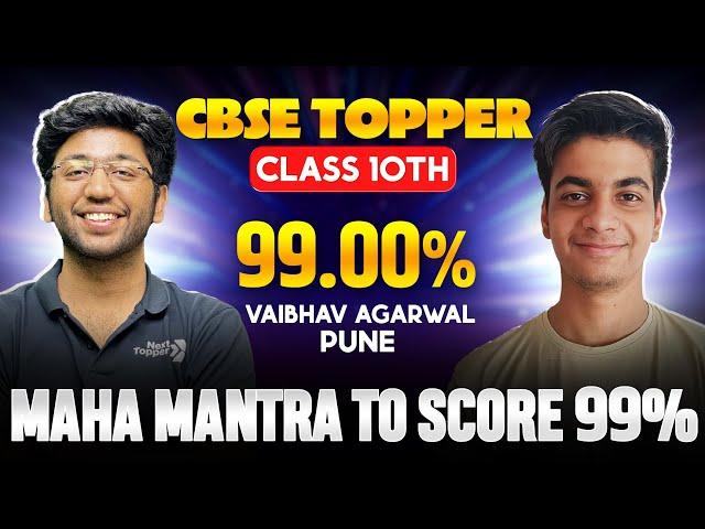 How to score 99 in Exams  Ft. CBSE Class 10th  Topper Vaibhav with 99% Marks  #cbseclass10