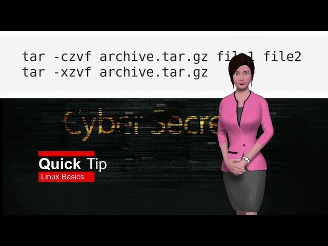 Cyber Secrets Quick Tip - Tape Archive (tar)