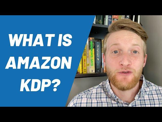 What is Amazon KDP?