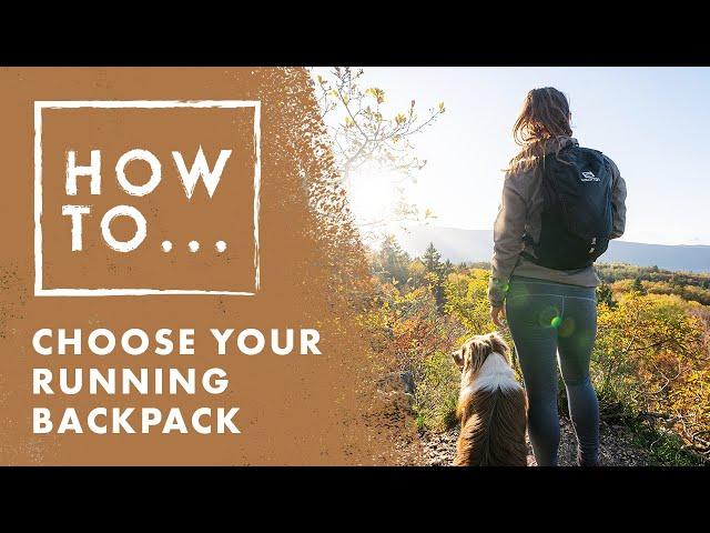 How to choose your running backpack | Salomon How-To