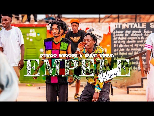 Dynaso Wegoso & Exray Taniua - Empele (Remix)