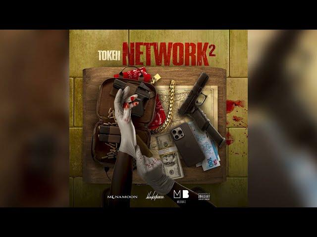 Tokeii - Network 2 (Official Audio)