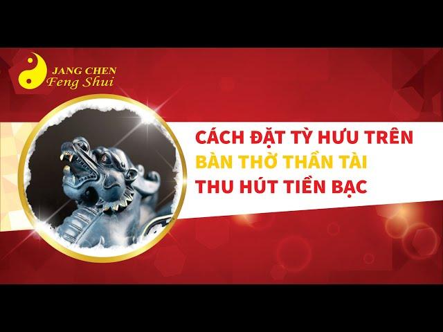 TỲ HƯU PHONG THỦY ĐẶT SAO CHO ĐÚNG