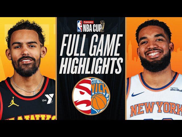 HAWKS at KNICKS | EMIRATES NBA CUP  | FULL GAME HIGHLIGHTS | December 11, 2024