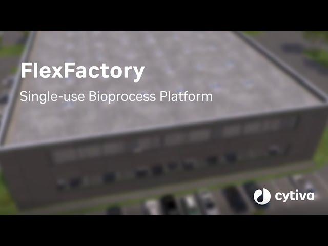 FlexFactory™ Single-use Bioprocess Platform