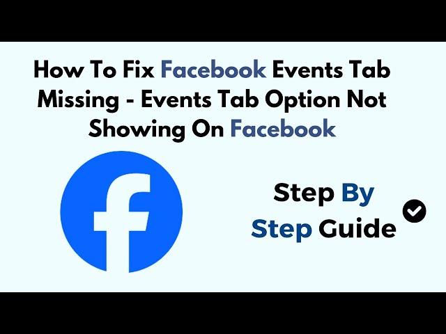 How To Fix Facebook Events Tab Missing 2024 - Events Tab Option Not Showing On Facebook