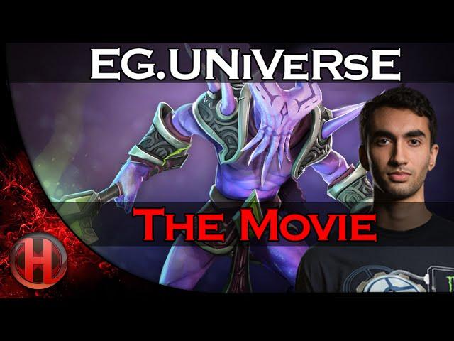 Dota 2 - EG.UNiVeRsE The Movie