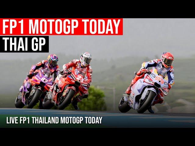 Live FP1 Thailand GP Today  | FP1 FP2 MotoGP Today #thaigp