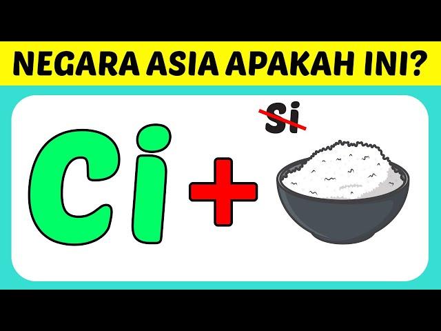 TETANGGA INDONESIA! COBA JAWAB TEKA-TEKI TEBAK NAMA NEGARA ASIA INI