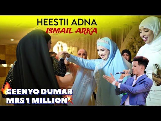 HEESTA ADNA || ISMACIIL AARKA || GEENYO DUMAR - NEW SONG 2024