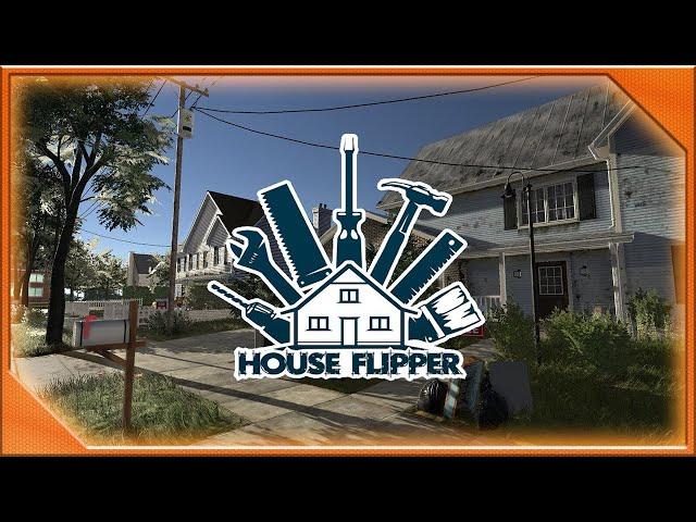 House Flipper | Full Gameplay Walkthrough | No Commentary | Part 1