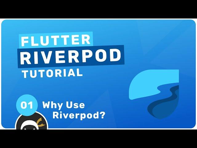 Riverpod Crash Course #1 - Why Use Riverpod?