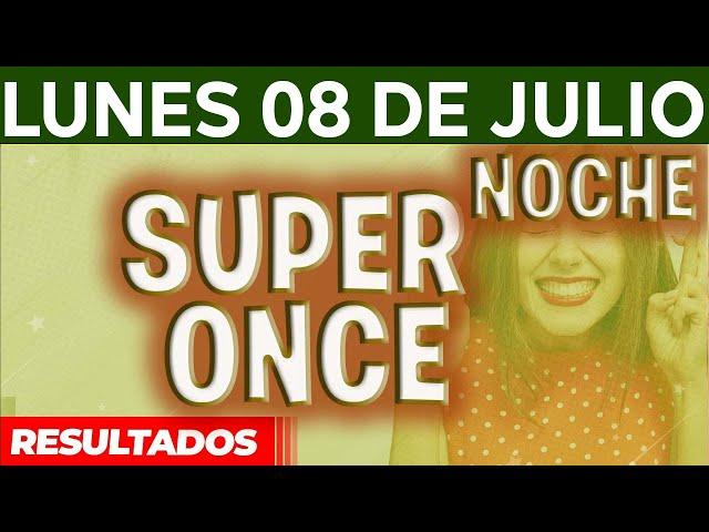 Resultado del sorteo Super Once Noche del Lunes 8 de Julio del 2024