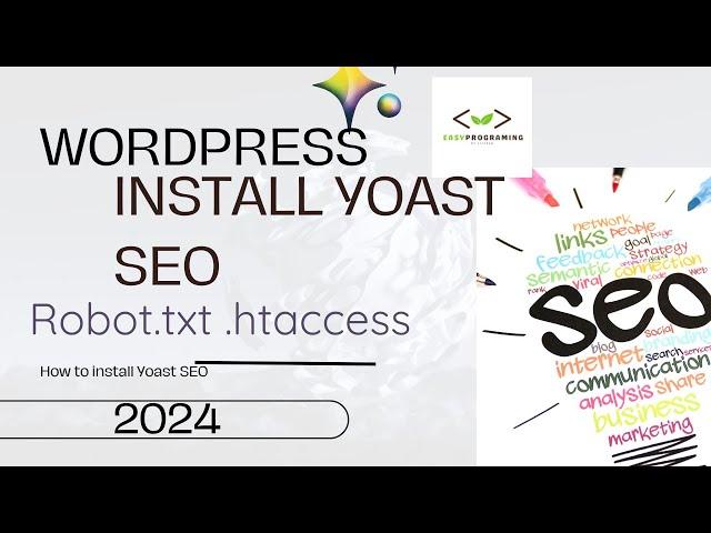 How to Install and Configure Yoast SEO in WordPress: Optimize .htaccess, Robots.txt, & Sitemap.xml