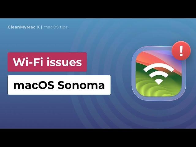 9 Solutions to Wi-Fi Problems on macOS Sonoma