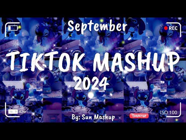 Tiktok Mashup September 2024 (Not Clean)