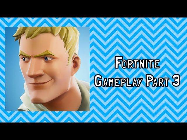 Fortnite Gameplay Part 3 - Alexander Bosko