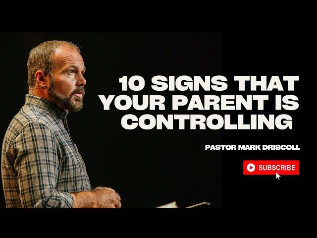 10 Signs That Your Parent is Controlling