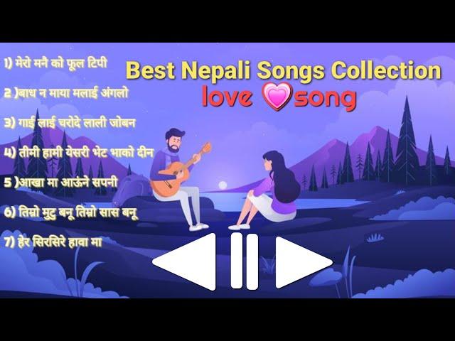 Best Nepali Songs Collection || love song #nepalisong #nocopyrightsong #copyrightfree #music #ncs