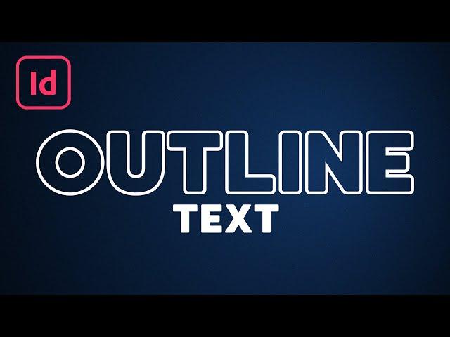 How to Outline Text in InDesign